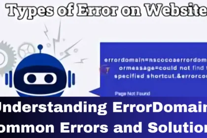 Understanding ErrorDomain: Common Errors and Solutions